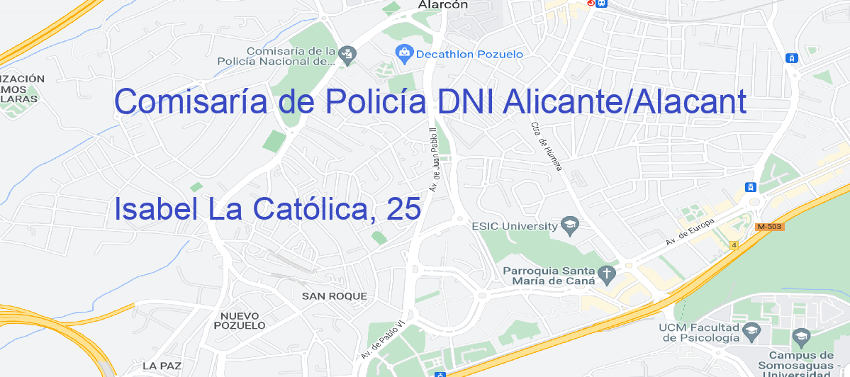 Oficina Calle Isabel La Católica, 25 en Alicante/Alacant - Comisaría de Policía DNI